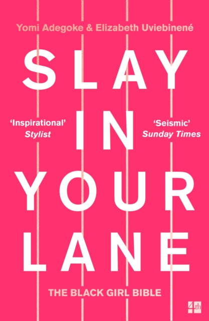 Slay In Your Lane : The Black Girl Bible-9780008306304