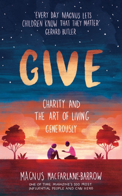 Give : Charity and the Art of Living Generously-9780008360016