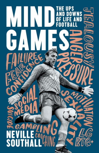 Mind Games : The Ups and Downs of Life and Football-9780008403737