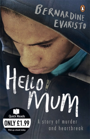 Hello Mum : From the Booker prize-winning author of Girl, Woman, Other-9780141044385