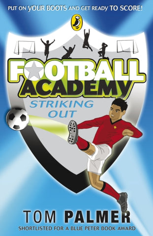 Football Academy: Striking Out-9780141324685