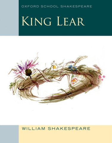 Oxford School Shakespeare: King Lear-9780198392224