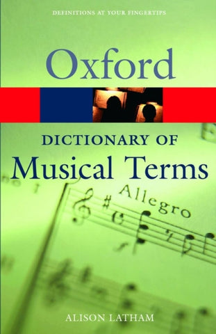 Oxford Dictionary of Musical Terms-9780198606987