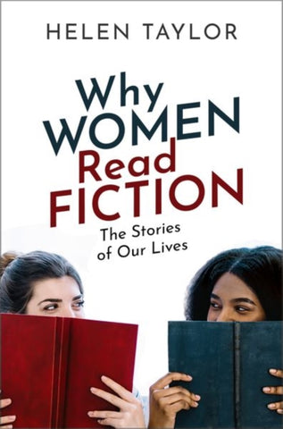 Why Women Read Fiction : The Stories of Our Lives-9780198827689