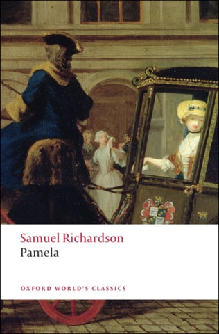 Pamela : Or Virtue Rewarded-9780199536498