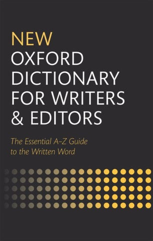 New Oxford Dictionary for Writers and Editors-9780199570010