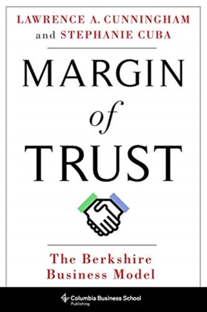 Margin of Trust : The Berkshire Business Model-9780231193900