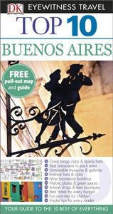 Dk Eyewitness Top 10 Travel Guide: Buenos Aires-9780241007983