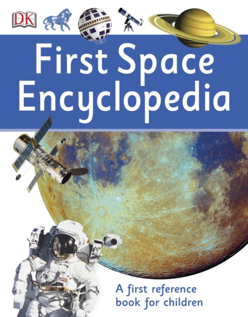 First Space Encyclopedia-9780241188743