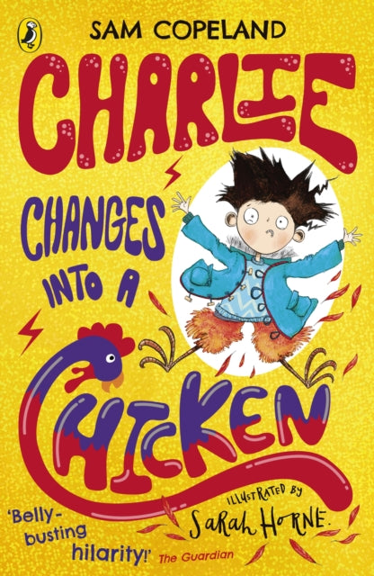 Charlie Changes Into a Chicken-9780241346211