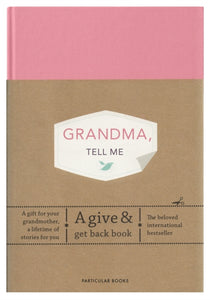 Grandma, Tell Me : A Give & Get Back Book-9780241367230