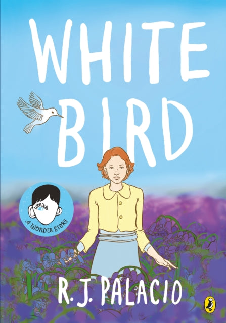 White Bird : A Graphic Novel-9780241399699