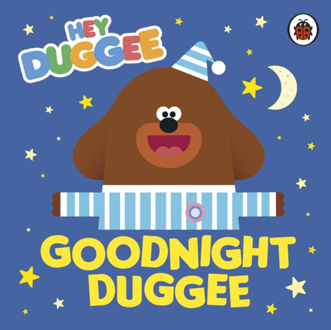 Hey Duggee: Goodnight Duggee-9780241402153