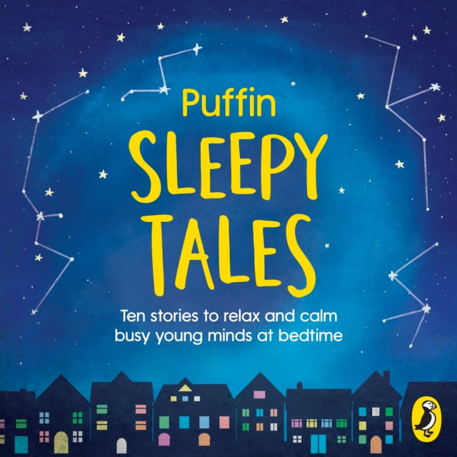 Puffin Sleep Stories : Ten stories to relax and calm busy young minds at bedtime-9780241424377