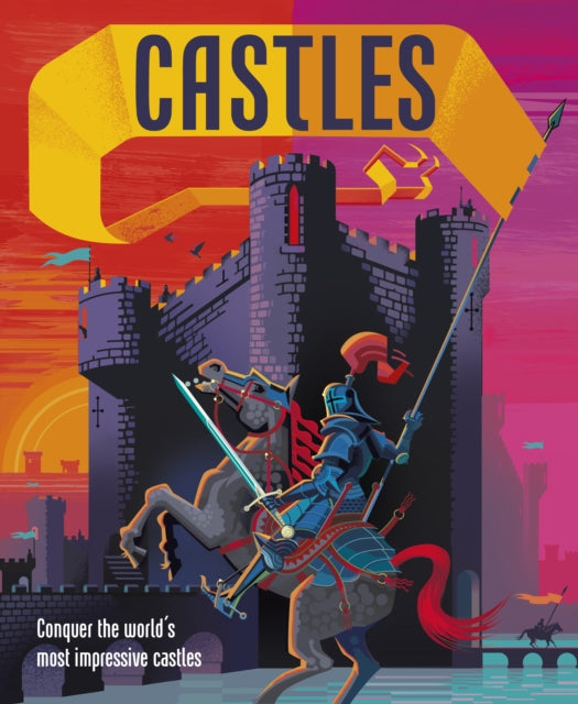 Castles : Conquer the world's most impressive castles-9780241427644