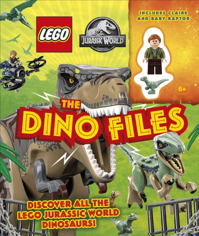 LEGO Jurassic World The Dino Files : with LEGO Jurassic World Claire minifigure and baby raptor!-9780241469309