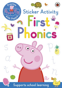Peppa Pig: First Phonics : Sticker Activity Book-9780241488430