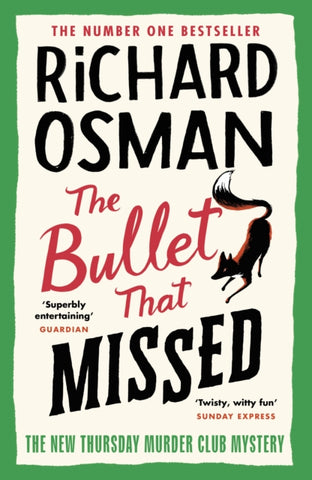 The Bullet That Missed : (The Thursday Murder Club 3)-9780241512425