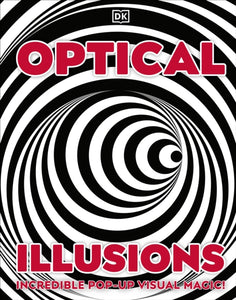 Optical Illusions : Incredible Pop-Up Visual Magic!-9780241549377