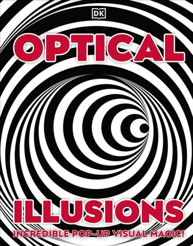 Optical Illusions : Incredible Pop-Up Visual Magic!-9780241549377