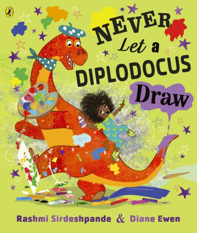 Never Let a Diplodocus Draw-9780241562512