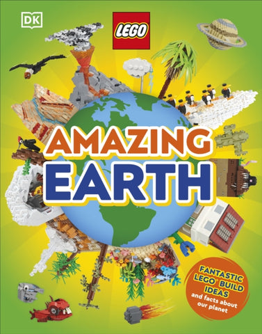 LEGO Amazing Earth : Fantastic Building Ideas and Facts About Our Planet-9780241610121