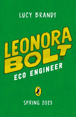 Leonora Bolt: Eco Engineer-9780241621882