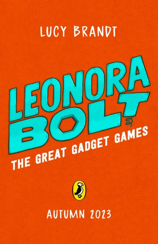 Leonora Bolt: The Great Gadget Games-9780241622100