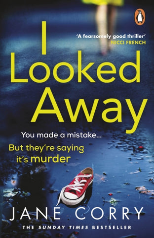 I Looked Away : the page-turning Sunday Times Top 5 bestseller-9780241984635