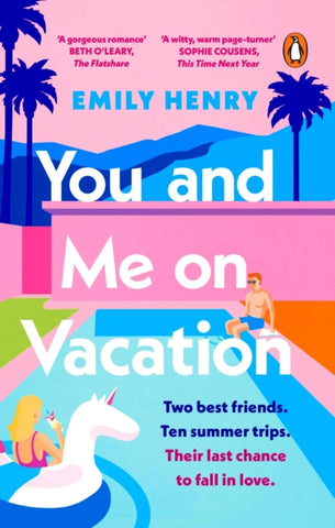 You and Me on Vacation : The #1 bestselling laugh-out-loud love story you'll want to escape with this summer-9780241992234