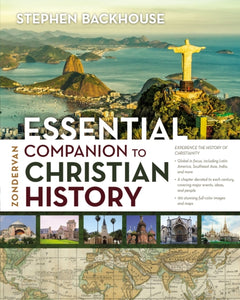 Zondervan Essential Companion to Christian History-9780310599487