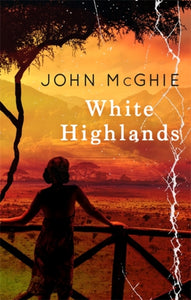 White Highlands-9780349142357