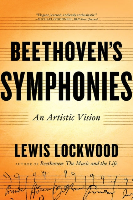 Beethoven's Symphonies : An Artistic Vision-9780393353853
