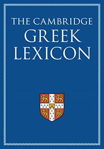 The Cambridge Greek Lexicon 2 Volume Hardback Set-9780521826808