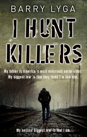 I Hunt Killers-9780552167901