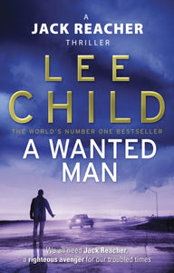 A Wanted Man : (Jack Reacher 17)-9780553825527