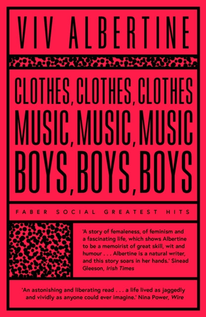 Clothes, Clothes, Clothes. Music, Music, Music. Boys, Boys, Boys.-9780571351343