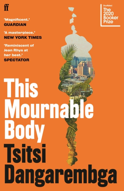 This Mournable Body : SHORTLISTED FOR THE BOOKER PRIZE 2020-9780571355525