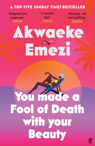You Made a Fool of Death With Your Beauty : A SUNDAY TIMES TOP FIVE BESTSELLER-9780571372683