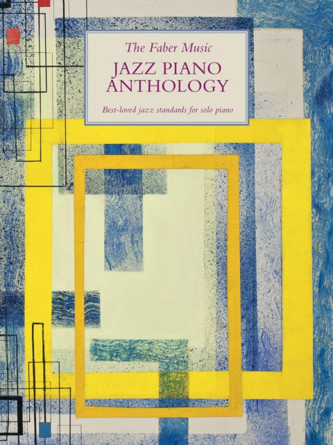 The Faber Music Jazz Piano Anthology-9780571541195