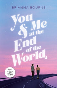 You & Me at the End of the World-9780702311031
