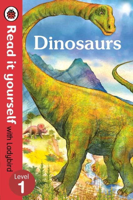 Dinosaurs - Read it Yourself with Ladybird : Level 1-9780723295068