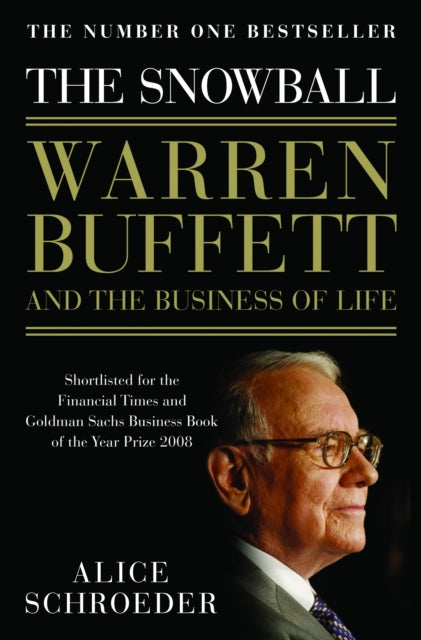 The Snowball : Warren Buffett and the Business of Life-9780747596493