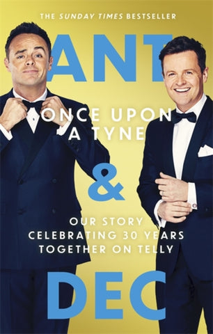Once Upon A Tyne : Our story celebrating 30 years together on telly-9780751580952