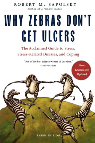 Why Zebras Don't Get Ulcers -Revised Edition-9780805073690