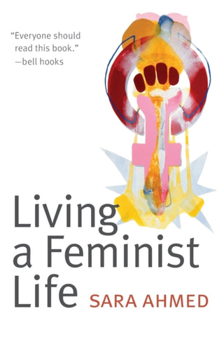 Living a Feminist Life-9780822363194