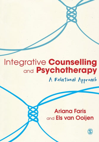 Integrative Counselling & Psychotherapy : A Relational Approach-9780857021274
