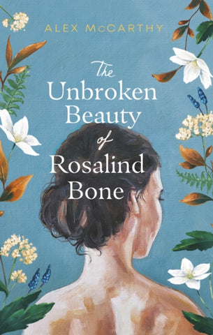 The Unbroken Beauty of Rosalind Bone-9780857529251