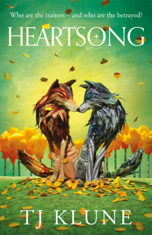 Heartsong : A found family fantasy romance from No. 1 Sunday Times bestselling author TJ Klune-9781035002214