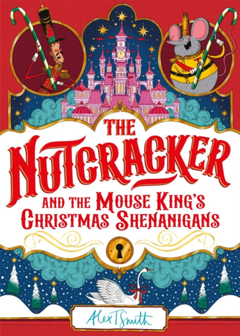 The Nutcracker : And the Mouse King's Christmas Shenanigans-9781035028177